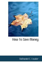 How to Save Money