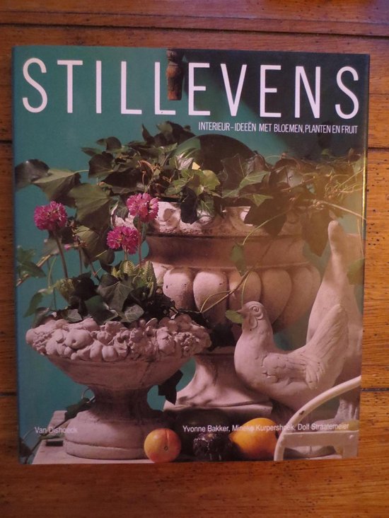 STILLEVENS Interieur Ideeën met Bloemen, Planten en Fruit - cover
