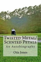 Twisted Metal/Scented Petals