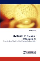 Mysteries of Pseudo-Translation