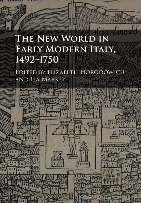 The New World in Early Modern Italy, 1492–1750 - cover