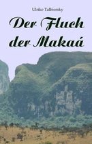 Der Fluch Der Makaa