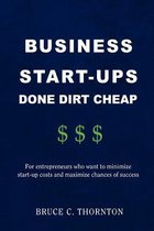 Business Start-Ups Done Dirt Cheap