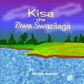 Kisa Cha Ziwa Swazilaga