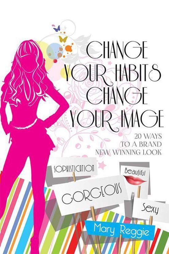 Change Your Habits Change Your Image - cover