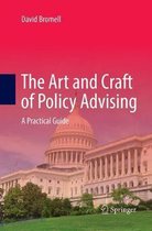 Samenvatting  Bromell - The Art and Craft of Policy Advising, ISBN: 9783319849164  Management Consultancy & Policy Advice (FSWBC3-080)