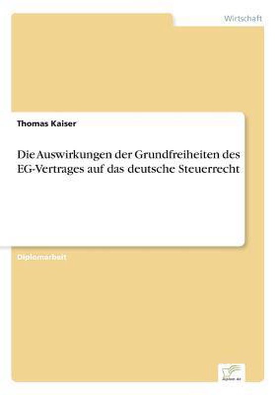 Die Auswirkungen der Grundfreiheiten des EG-Vertrages auf da ... - cover