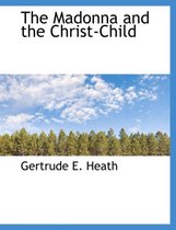 The Madonna and the Christ-Child