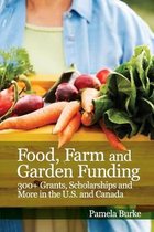 Food, Farm and Garden Funding