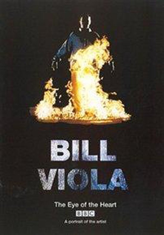 Cover van de film 'Bill Viola - The Eye Of The Heart'