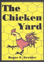 The Chicken Yard