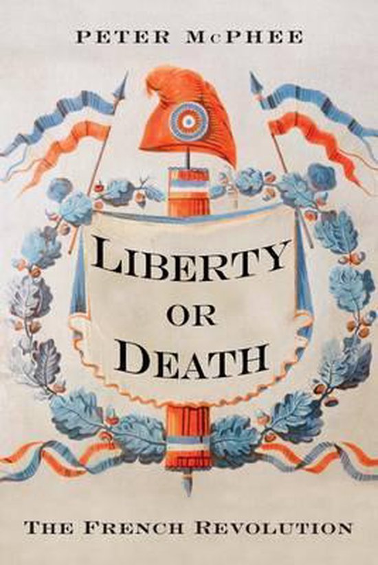 Liberty or Death The French Revolution - cover