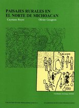 Cuadernos de estudios michoacanos - Paisajes rurales en el norte de Michoacán