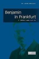 Benjamin in Frankfurt