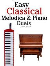 Easy Classical Melodica & Piano Duets