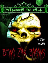 Being Zak Bagans (Welcome to Hell Series)