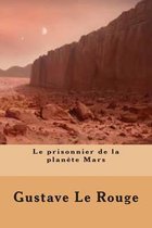 Le Prisonnier de la Planete Mars