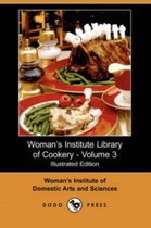 Woman's Institute Library of Cookery, Volume 3