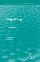 Routledge Revivals: Stagflation- Wage-Fixing (Routledge Revivals)