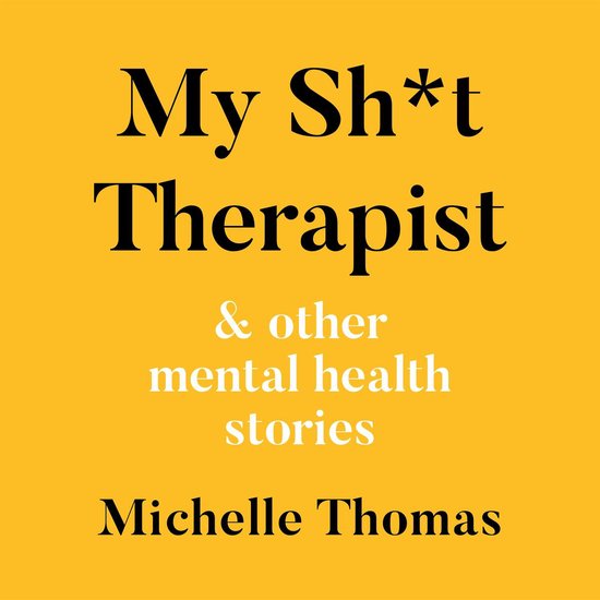 My Sh*t Therapist - cover