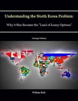Understanding the North Korea Problem