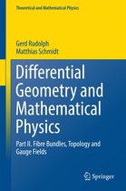 Theoretical and Mathematical Physics 2 - Differential Geometry and Mathematical Physics