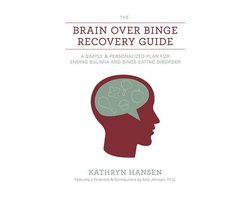 The Brain over Binge Recovery Guide