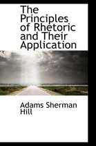 The Principles of Rhetoric and Their Application