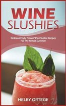 Wine Slushies