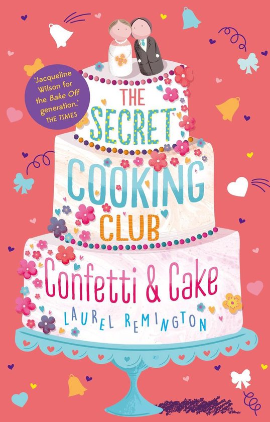 The Secret Cooking Club 2 - The Secret Cooking Club 2: Confetti & Cake