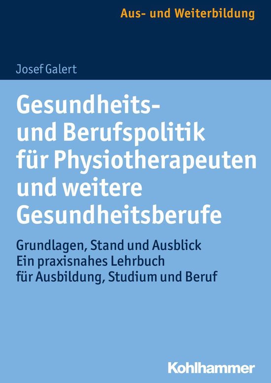 Gesundheits- und Berufspolitik für Physiotherapeuten und we ... - cover