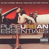 Pure Urban Essentials: 40 Hot Street Beats, R&B and Hip Hop