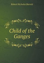 Child of the Ganges