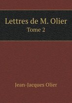 Lettres de M. Olier Tome 2