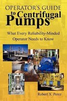 Operator's Guide to Centrifugal Pumps