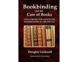 Bookbinding and the Care of Books