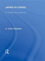 Routledge Library Editions: Japan - Japan in Crisis
