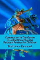 Commotion in the Ocean