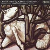 Church Music by John Sheppard, Vol. 3