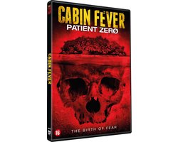 Cabin Fever 3: Patient Zero