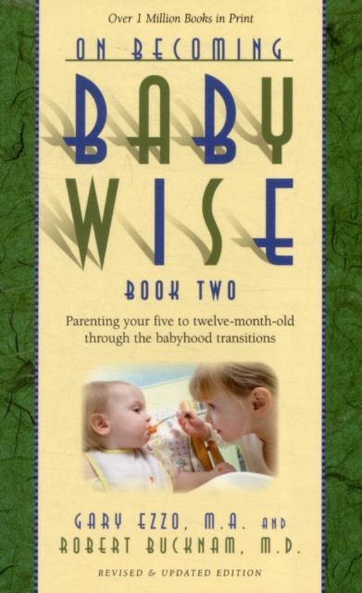 On Becoming Babywise, Book Two - cover