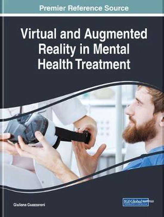 Virtual and Augmented Reality in Mental Health Treatment ...