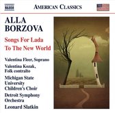 Fleer, Valentina, Valentina Kozak, - Borzova; Songs For Lada (CD)