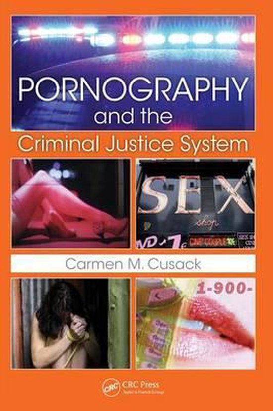 Pornography and the Criminal Justice System - cover