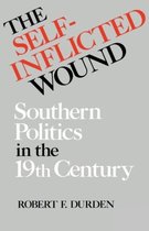 New Perspectives on the South-The Self-Inflicted Wound
