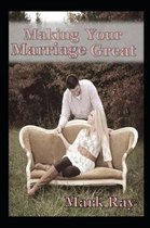 Making Your Marriage Great