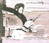 Makaya & The Tsotsis (CD)