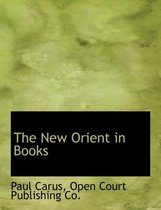 The New Orient in Books