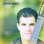 Coming of Age: Music for Guitar by Bach, Sor, Tórroba and Brouwer