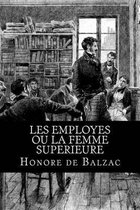 Les employes ou la femme superieure